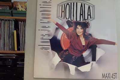 HOULALA  ::  ALORS JE T'OUBLIE  ::  VINYYLI, MAXI 12"  1989