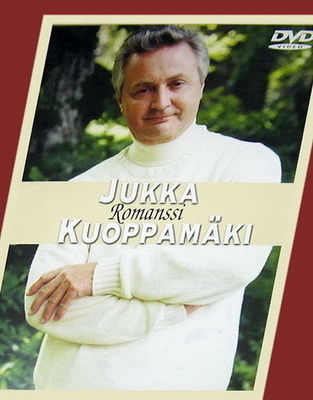 Jukka Kuoppamäki - Romanssi (DVD)
