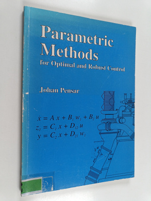 J. A. Pensar : Parametric Methods for Optimal and Robust ...