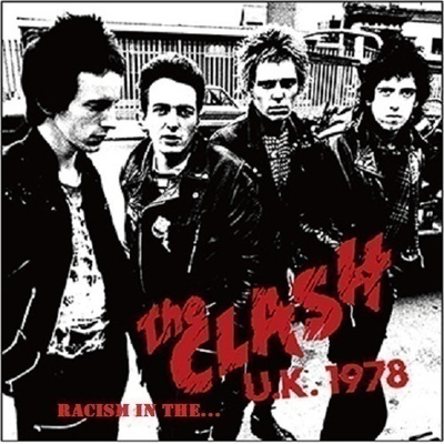 THE CLASH racism in the... u.k. 1978 ...uk classic