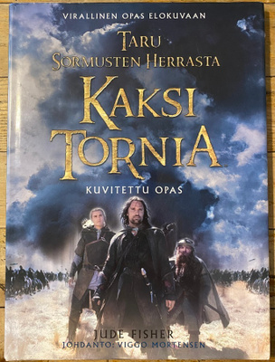 TARU SORMUSTEN HERRASTA, KAKSI TORNIA, kuvitettu opas
