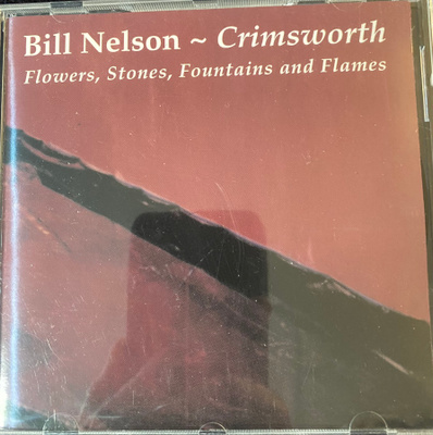 Bill Nelson: Crimsworth cd