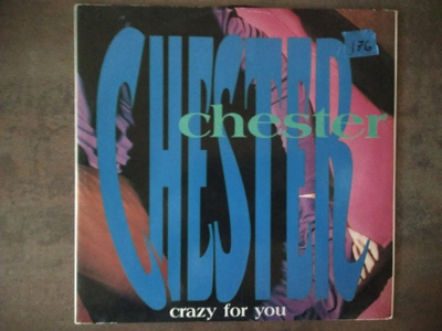 Chester - Crazy For You