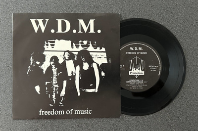 W.D.M. – Freedom of Music 7” 1988