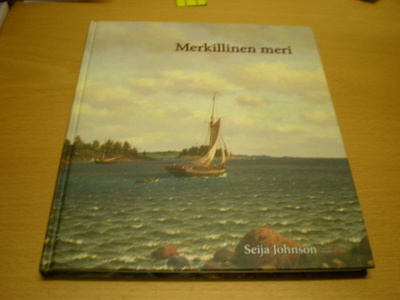 Seija Johnson (toim.): Merkillinen meri