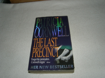 Patricia Cornwell The Last Precinct
