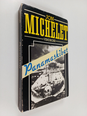 Jon Michelet : Panamaskibet