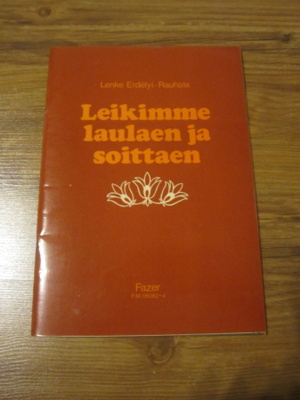 Leikimme laulaen ja soittaen