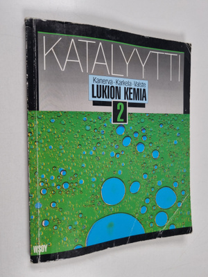 Katalyytti : Lukion kemia 2