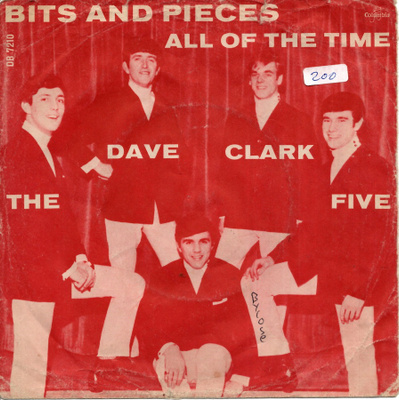 DAVE CLARK FIVE: Bits And Pieces / All Of The Tim  7" kannet