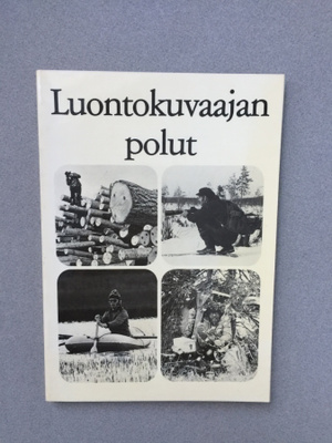 Luontokuvaajan polut