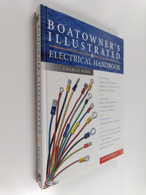 Charlie Wing : Boatowner's Illustrated Electrical Handbook