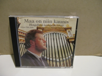 Johann Tilli:Maa on niin kaunis-Hengellisiä lauluja CD