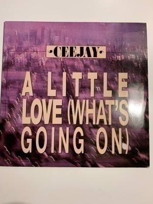 CEEJAY / A LITTLE LOVE (WHAT'S GOING ON) 2*12"