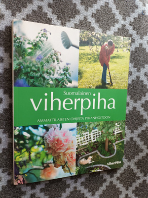 Koivunen: Suomalainen viherpiha. Ammattilaisten ohjeita
