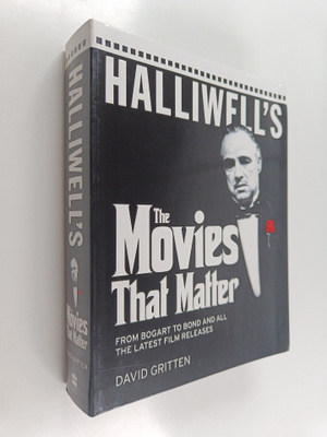 David Gritten : Halliwell's the Movies that Matter - From...