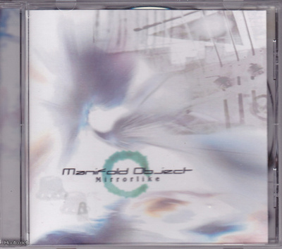 Manifold Object : Mirrorlike