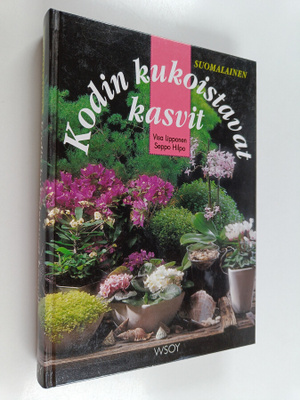 Visa Lipponen : Kodin kukoistavat kasvit