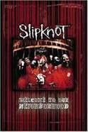 Slipknot – Welcome To Our Neighborhood  DVD