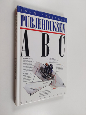 John Driscoll : Purjehduksen ABC