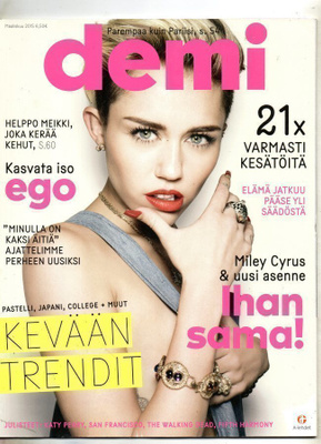 Demi n:o 3 2015 Miley Cyrus. Jäätelömuusa. Unelmien miehet.