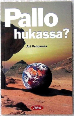 Pallo hukassa? Ari Vehosmaa