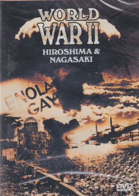 DVD: World War II - Hiroshima & Nagasaki