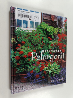 Christa Holm : Kiehtovat pelargonit