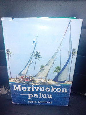 Pertti Duncker : Merivuokon paluu ( SIGNED  ) SIS POSTIKULU