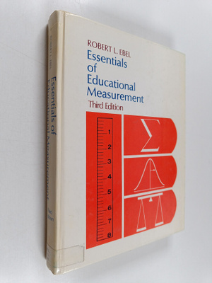 Robert L. Ebel : Essentials of educational measurement