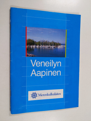 Merenkulkulaitos : Veneilyn aapinen
