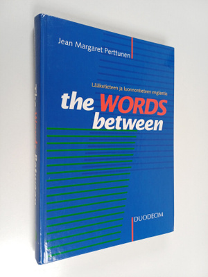 Jean Margaret Perttunen : The Words Between - Lääketietee...