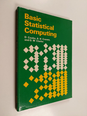 D. Cooke : Basic statstical computing