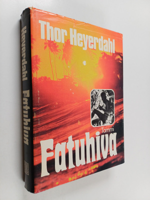 Thor Heyerdahl : Fatuhiva