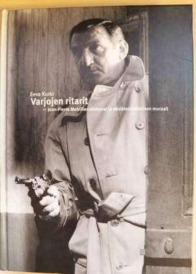 Eeva Kurki: Varjojen ritarit