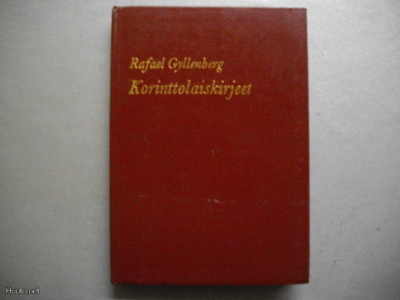 Rafael Gyllenberg: Korinttolaiskirjeet (4.3)