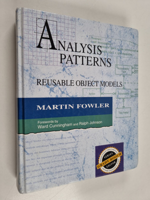 Martin Fowler : Analysis patterns : reusable object models