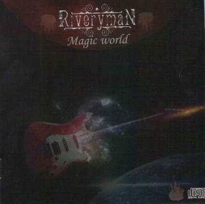 RIVERYMAN-MAGIC WORLD -CD,UUSI (MUSEA 2009)
