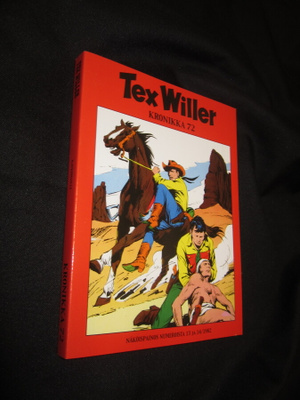 TEX WILLER KRONIKKA 72 - OIKEASTAAN UUDENVEROINEN