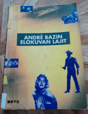 André Bazin : Elokuvan lajit