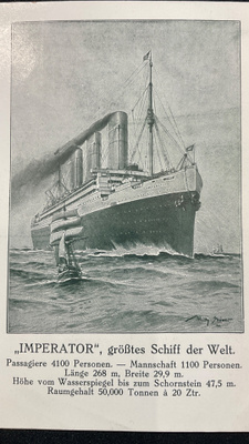 ”IMPERATOR”, suurin alus maailmassa.