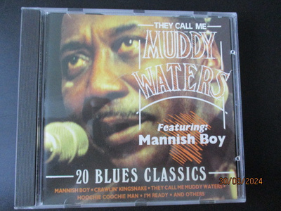 THEY CALL ME MUDDY WATERS (CD) 20 BLUES CLASSICS