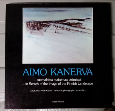 Aimo Kanerva "Suomalaista maisemaa etsimässä"