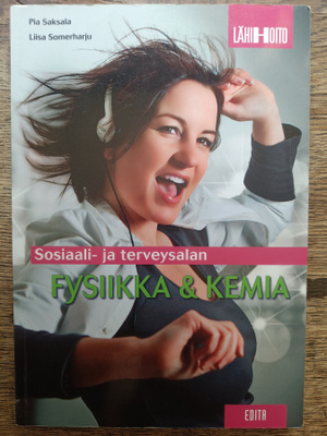 Sosiaali- ja terveysalan fysiikka ja kemia