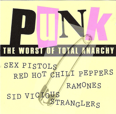 Punk (2CD) The Worst Of Total Anarchy MINT!! Sex Pistols 999