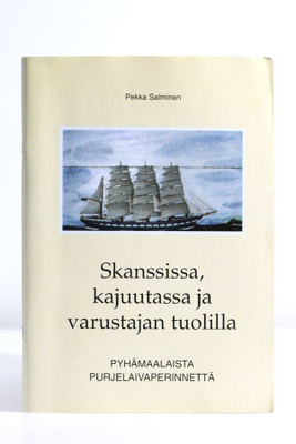 Salminen - SKANSSISSA, KAJUUTASSA JA VARUSTAJAN TUOLILLA