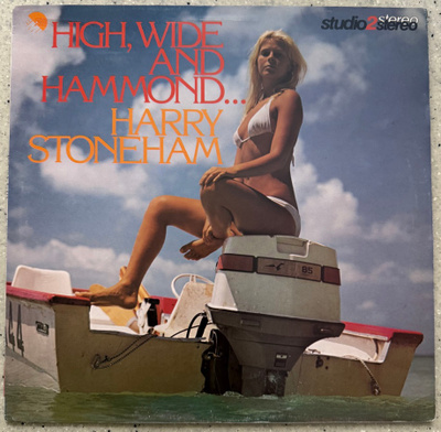 [LP] HARRY STONEHAM: HIGH, WIDE AND HAMMOND…