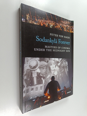 Sodankylä forever : masters of cinema under the midnight sun