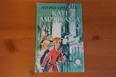Astrid Lindgren:Kati Amerikassa 1.P.1953.Sid.