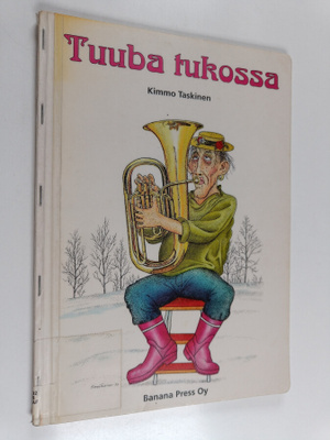 Kimmo Taskinen : Tuuba tukossa